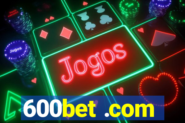 600bet .com